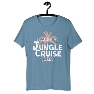 Jungle Cruise Ride Shirt, jungle cruise jokes, disneyland, disney world, skipper, cast member, DCP, matching family shirts, men, women, tree