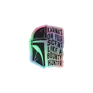 karma, kopfgeldjäger, sticker, mando, jedi, lichtschwert, pedo, pascal, geschenk, geschenk, star wars, geschenk, lichtschwert, pedo, pascal, Taylor