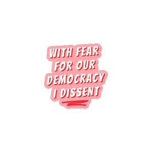 ich widerspreche, sotomayor, gerechtigkeit, frauen, feminist, feminismus, zitat, aufkleber, geschenk, party, frauenpower, ermächtigung, stimme, demokratie, amerika