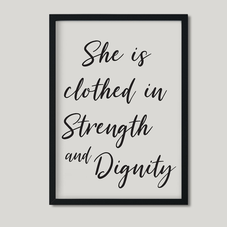 She is Clothed in Strength and Dignity Printable Wall Art Etsy