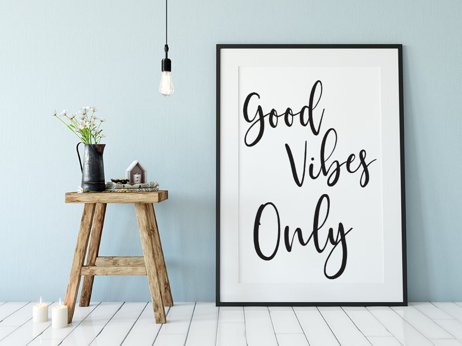 Good Vibes Only Wall Art Printable Instant Digital Download Etsy UK