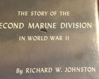 Folge mir! Die Geschichte der Second Marine Abteilung im Zweiten Weltkrieg 1948