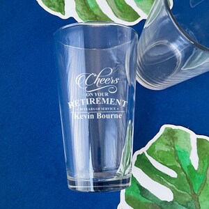 Cheers on Your Retirement, Pint Beer Glass, Personalized Gift, Beer Drinking Glass 835 Etched Glass