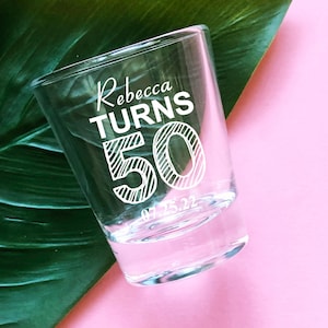 Set of 24 Personalized Custom Turns Fifty Birthday Shot Glass, Glassware Tapered Party Favors, 50th Party Favors 858