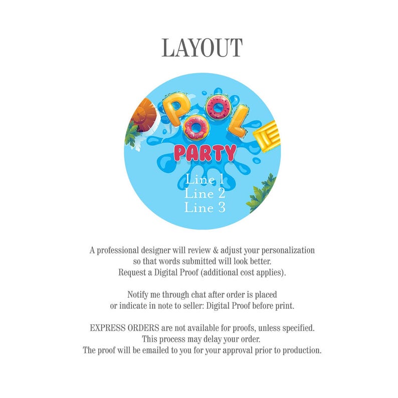 May include: A blue circle with a pool party theme. The text "POOL PARTY" is in a white circle with a red outline. The text "Line 1", "Line 2", and "Line 3" are below the circle. The image is for a digital proof for a personalized party invitation.