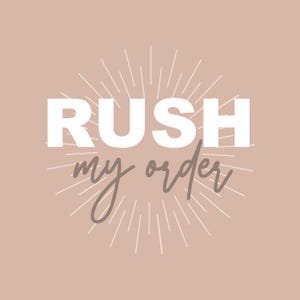 Express Processing // RUSH IT! // March 24