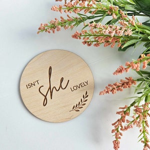 Isn't He Wonderful & Isn't She Lovely Wooden Disc - Gender Reveal, Baby Announcement Sign