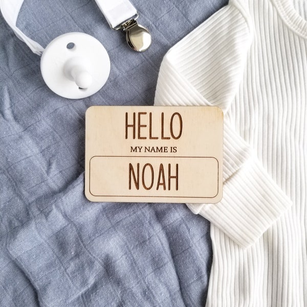 Hello My Name Is Birth Announcement - Wooden Birth Announcement, Newborn Announcement, Pregnancy Announcement, Maternity Photo Prop