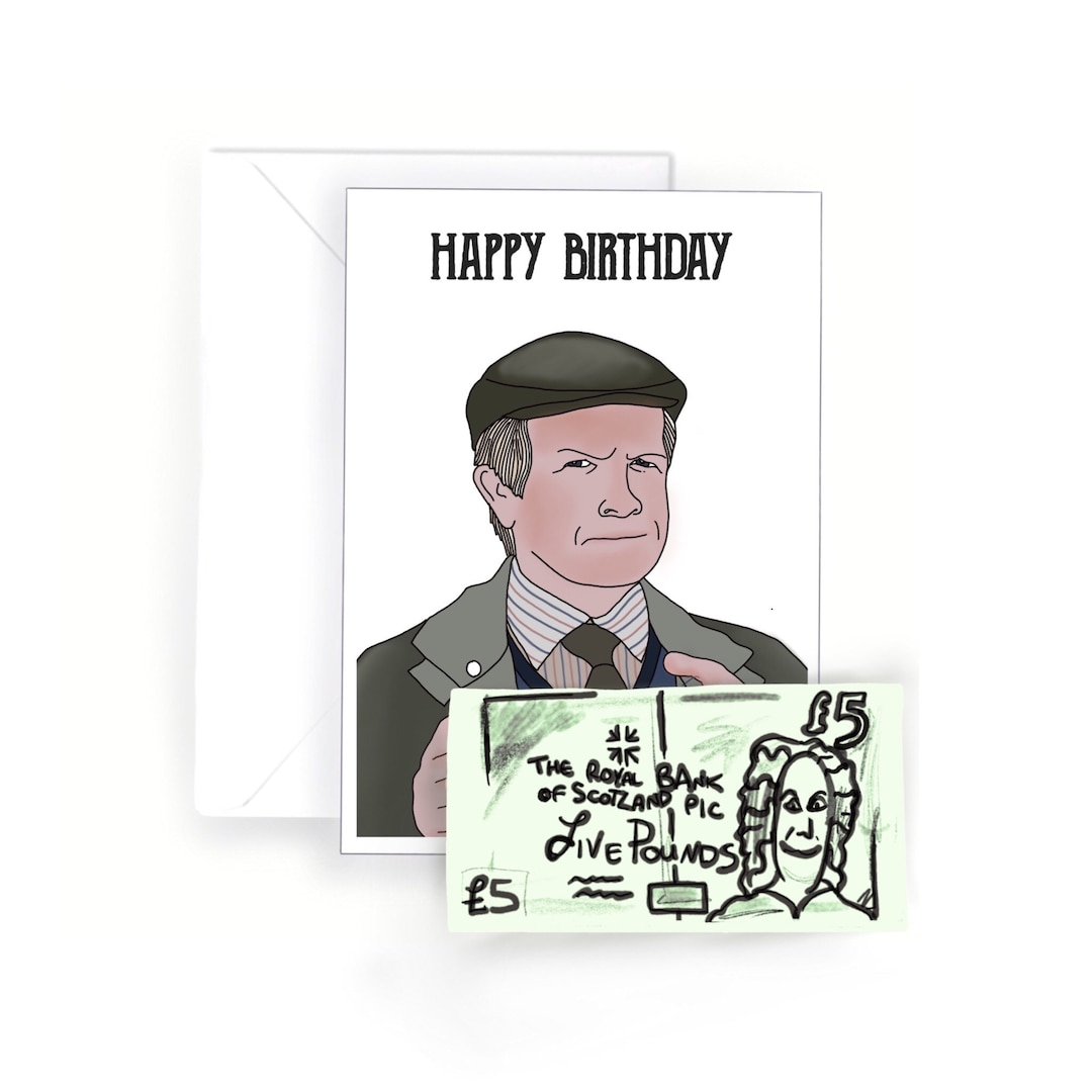 Still Game Tam With Drawing of a Fiver Birthday Card / Tam Quote Still
