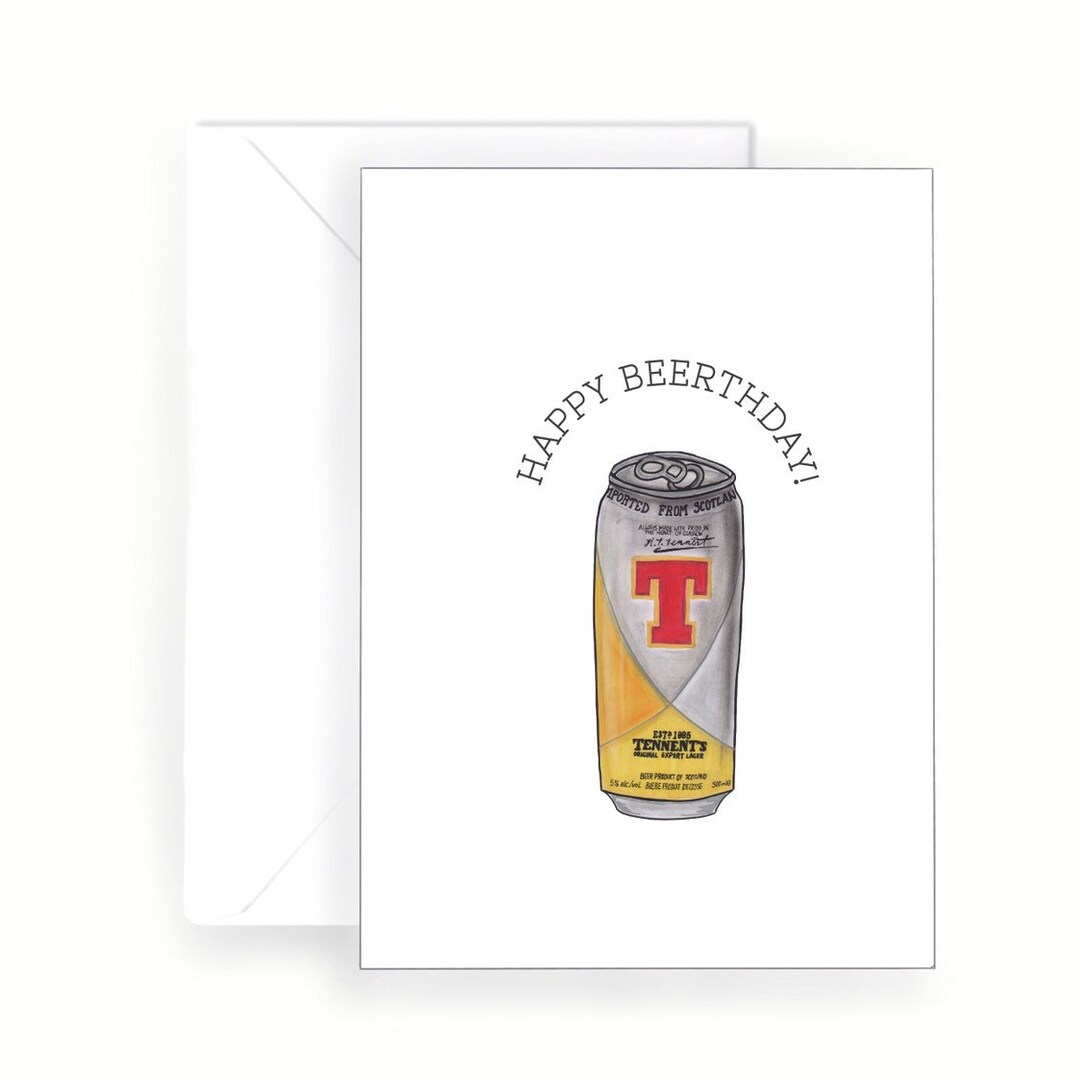 Tennent's Lager Birthday Card / Scottish Banter Greetings Card / Dad
