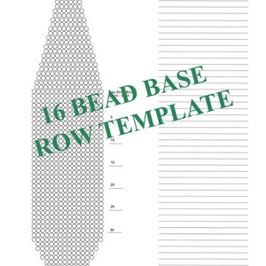 May include: A black and white printable beading pattern chart for a beaded earring. The chart shows a teardrop shape with 30 rows of beads. The text "16 Bead Base Row" and "16 Bead Base Row Template" is visible on the chart.