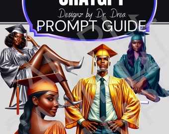 May include: A digital illustration featuring graduates in caps and gowns. The image includes the text "DALL-E CHATGPT PROMPT GUIDE" and "GRADUATION BUNDLE". The graduates are depicted in various colors, including silver, gold, and teal.