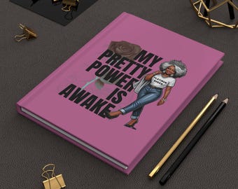 My Pretty Power is Awake, Blanko-Notizbuch, Schreibjournal, Geschenke für Autoren, Inspirationstagebuch