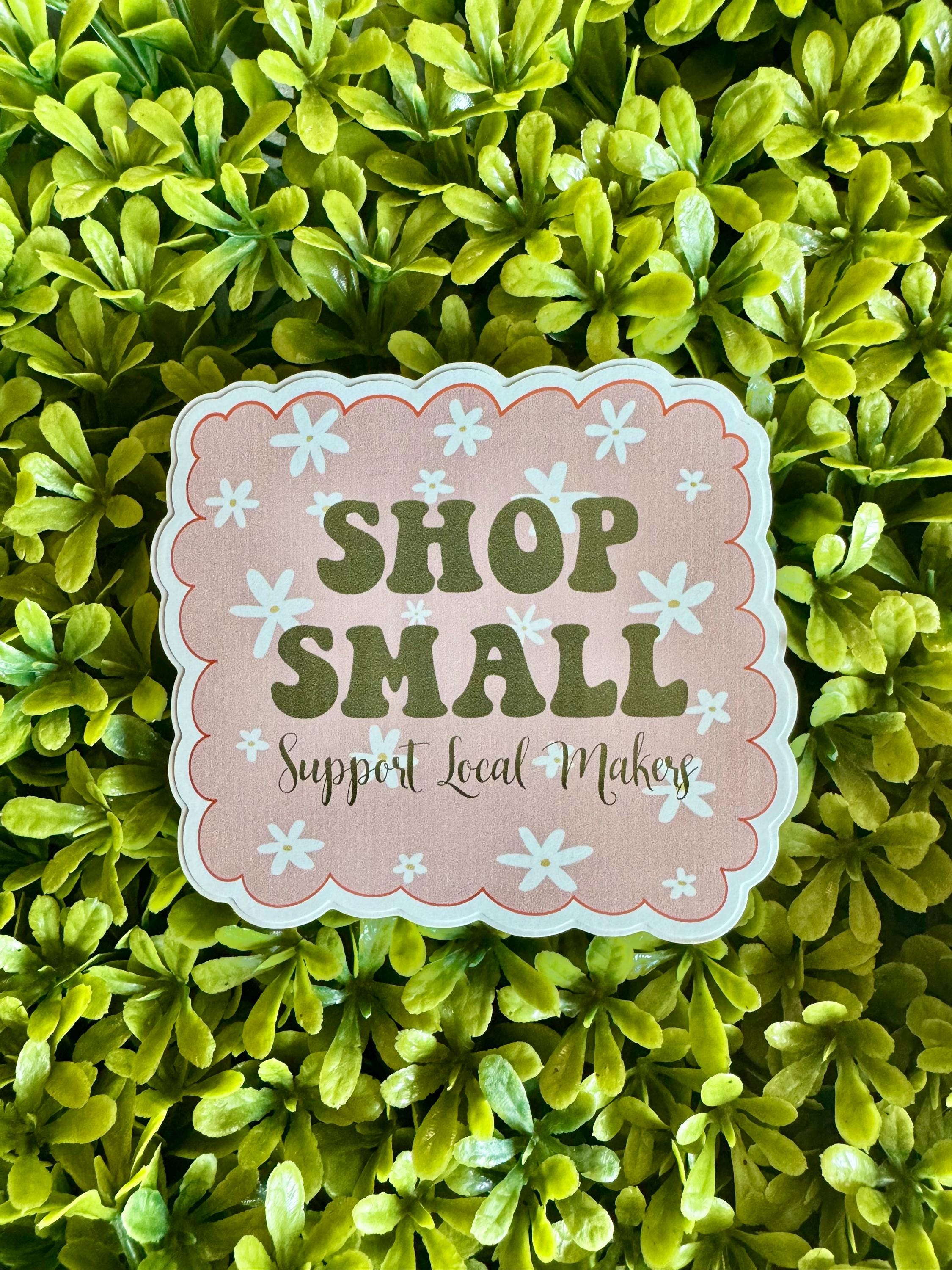Shop Small Sticker Shop Small Sticker - Etsy