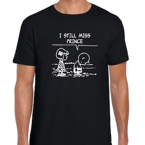 I Still Miss Prince T-Shirt - Mens