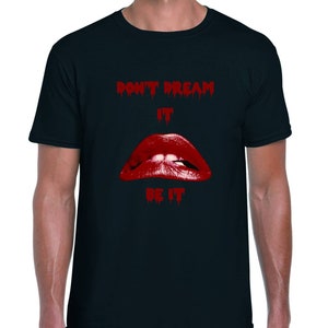 Rocky Horror Don&#39;t Dream It T-Shirt