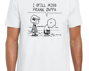 i still miss frank zappa t shirt