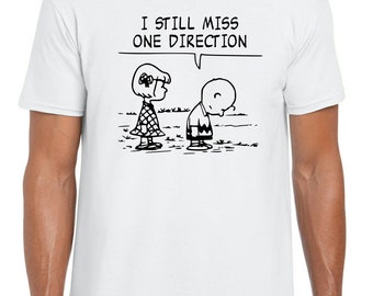 Ik mis nog steeds One Direction-T-shirt