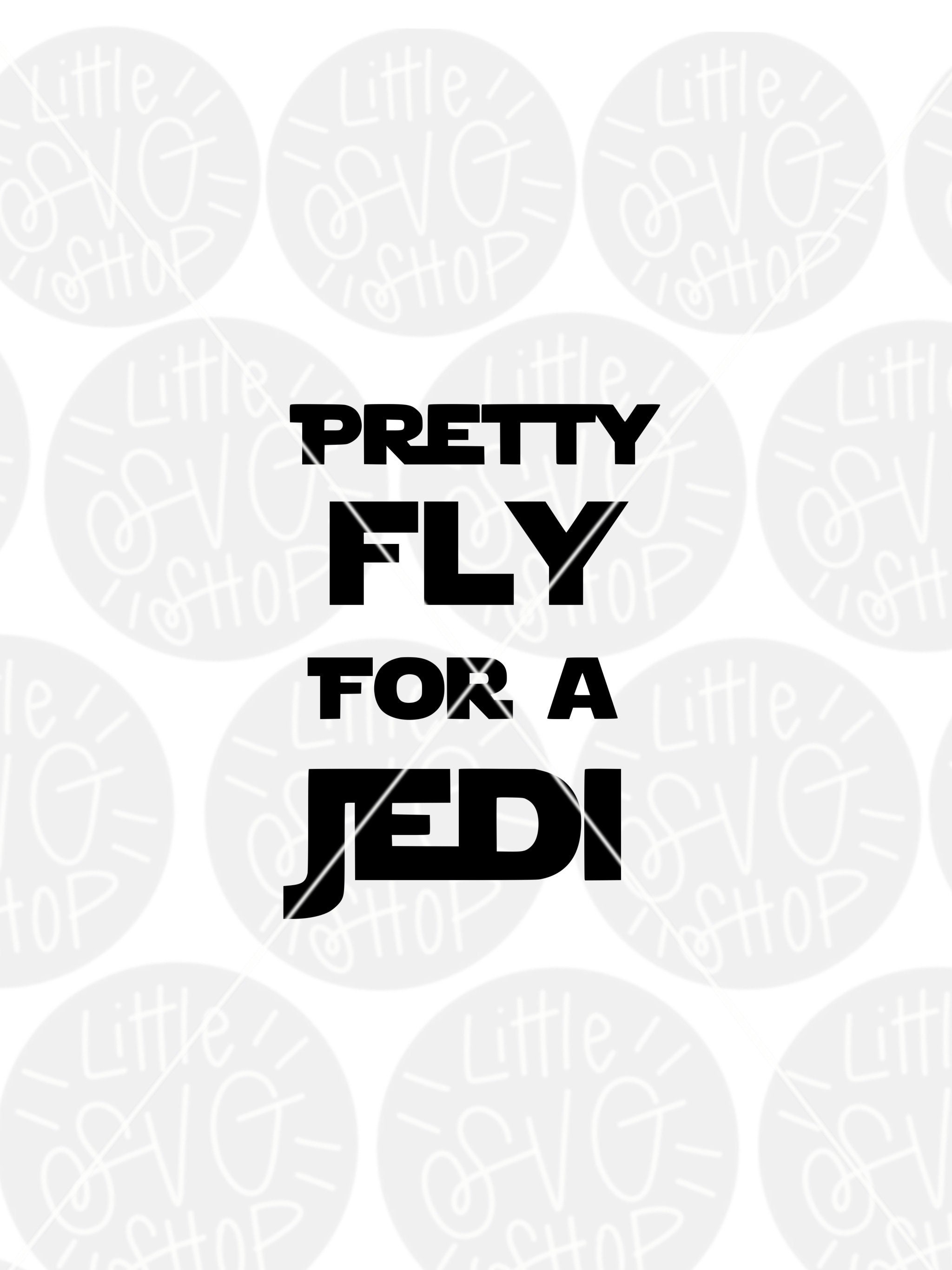Download Star Wars Svg Star Wars Shirt Star Wars Dxf Pretty Fly For Etsy PSD Mockup Templates