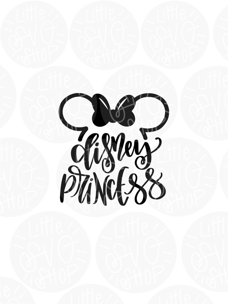 Disney princess Svg Minnie ears Svg Disney princess shirt ...