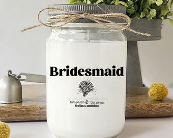 Bridesmaid Simple Candle | Bridesmaid Proposal Candle | Bridesmaid Gifts | Will you be my bridesmaid? | Bridal Party Gift | MOH