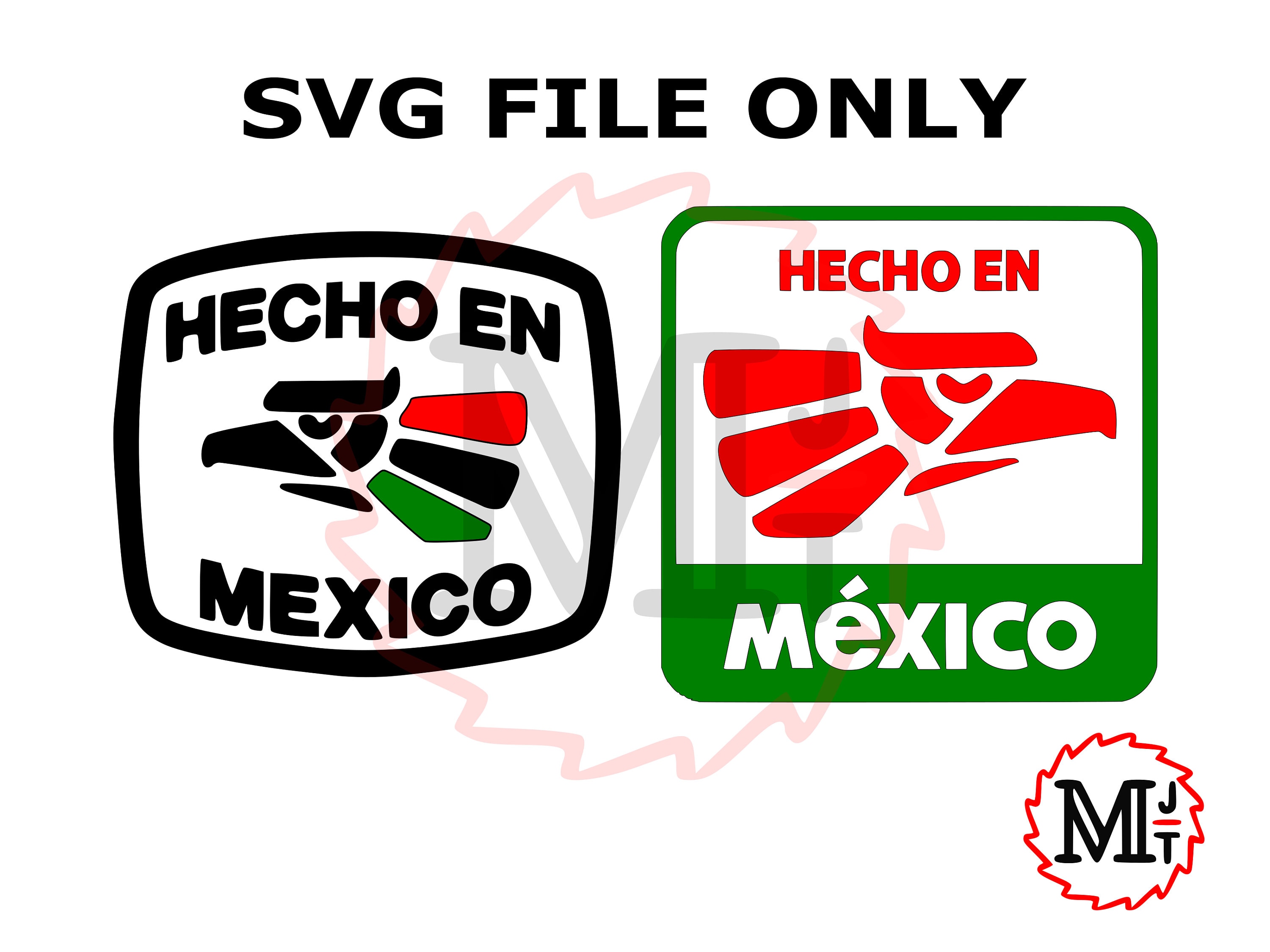 Hecho En Mexico Svg