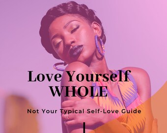 Ame-se TOTALMENTE: não é o seu guia típico de amor próprio