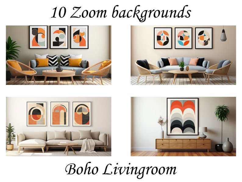 May include: A living room interior design with a beige sofa, two wicker chairs, and a coffee table. Three abstract geometric art prints in orange, blue, and black are displayed on the wall above the sofa. The text "10 Zoom backgrounds" is at the top of the image and "Boho Livingroom" is at the bottom of the image.