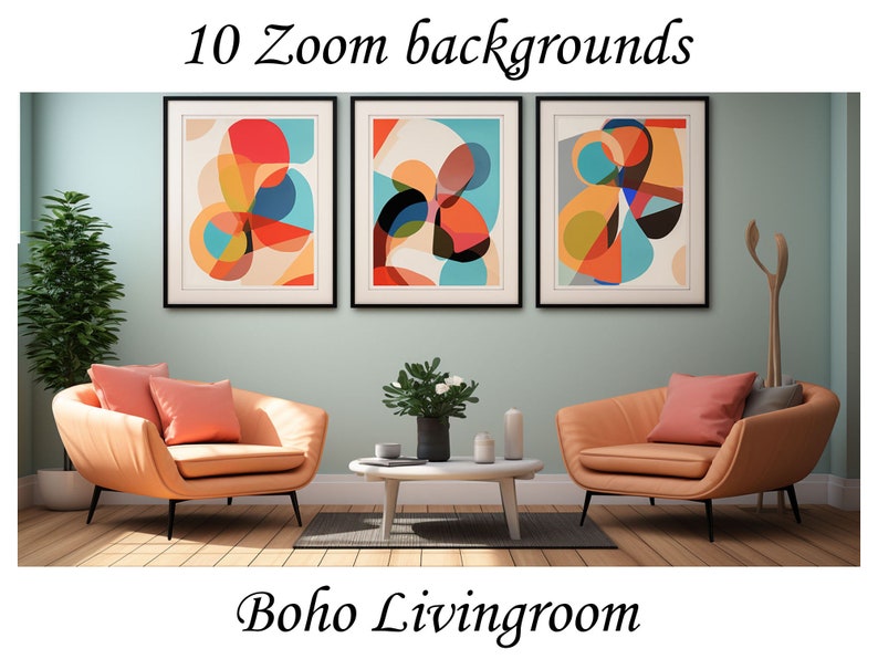 May include: A living room interior design featuring two orange armchairs, a coffee table, a potted plant, and three framed abstract paintings with colourful geometric shapes. The walls are painted a light blue colour and the floor is a light wood colour. The text "10 Zoom backgrounds" and "Boho Livingroom" are visible in the image.