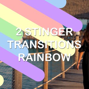 Puede incluir: Un gr&aacute;fico colorido con rayas de arco&iacute;ris y el texto "2 STINGER TRANSITIONS RAINBOW" sobre un fondo de una mujer caminando por un muelle de madera.