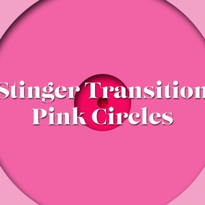 Twitch Stinger Transition Circles