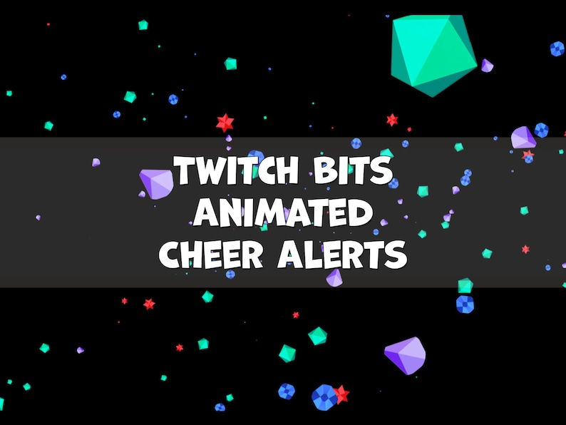 Puede incluir: Gr&aacute;fico animado de Twitch Bits Cheer Alerts con un fondo negro y formas geom&eacute;tricas de colores. El texto "Twitch Bits Animated Cheer Alerts" se muestra en blanco.