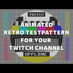 4 Animated Twitch Screens Retro TV Testpattern | VHS Twitch Overlay | Retro VHS intermission screens