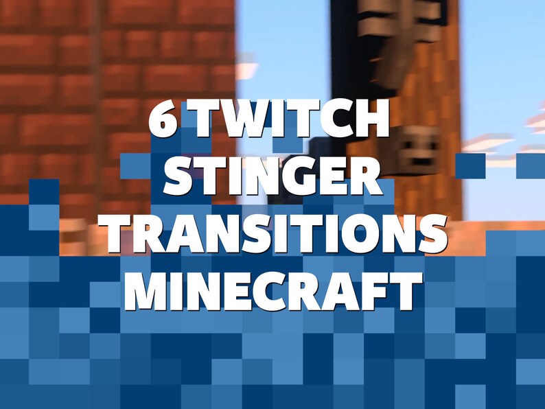 Twitch stinger Transition with Minecraft blocks look.
The perfect stream transition for Twitch streamers who love to play Minecraft.