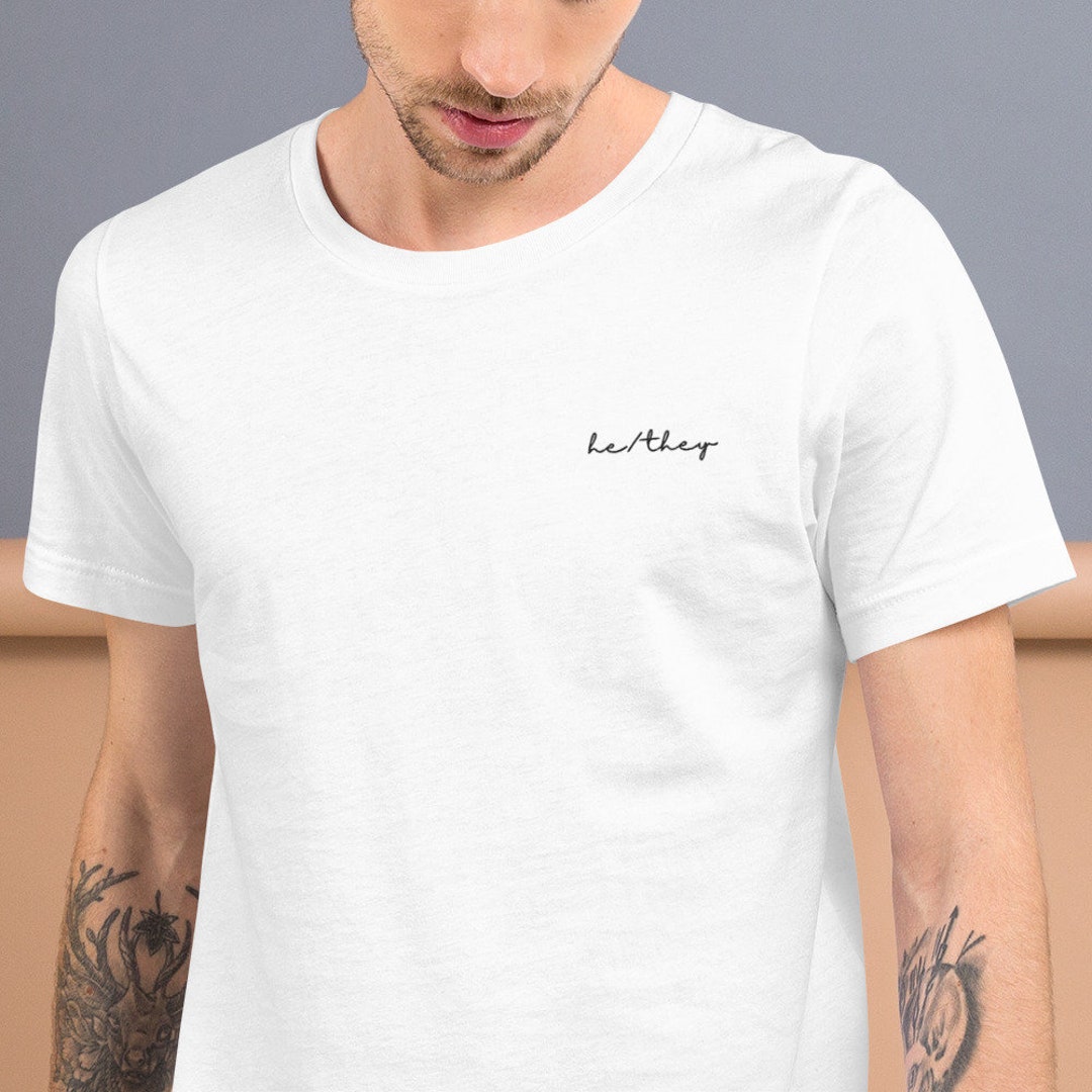 He/they Embroidered Cursive Pronouns Short Sleeve T-shirt Multiple ...