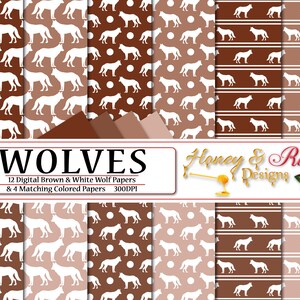 May include: Twelve digital papers featuring brown and white wolf silhouettes on various backgrounds, including polka dots, stripes, and solid colors. The papers are 300 DPI and are part of a set called "Wolves" by Honey & Roses Designs.