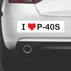 I  Heart P-40s - Bumper Sticker Vinyl Decal Vehicle Art for P-40 Warhawk Airplane and Aviation Lovers