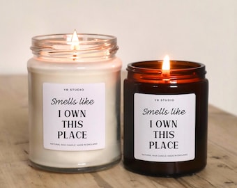 Vela de regalo para nuevos propietarios, vela de regalo para inauguración de la casa, regalo divertido para una casa nueva, regalo para un nuevo hogar, soy dueño de este lugar, vela para compradores de vivienda por primera vez