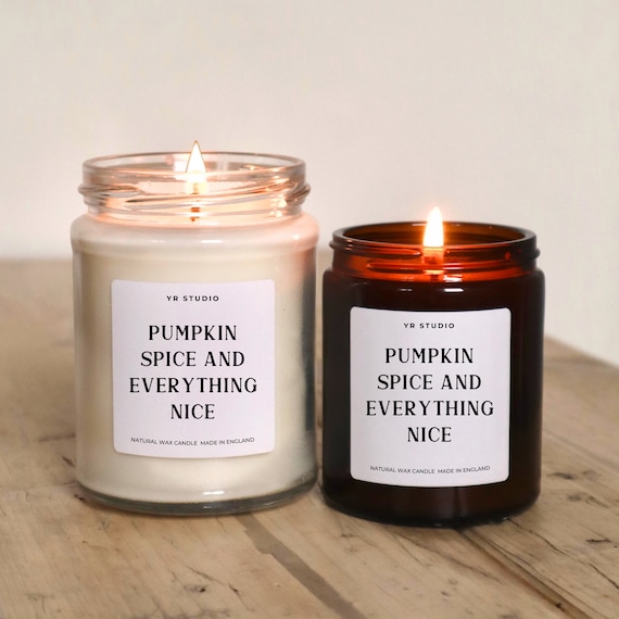 Pumpkin Spice candle, Autumn, Halloween, Pumpkin Spice and Everything Nice, Cosy Candle, Autumn decor, Autumn Lover gift, Hygge candle gift