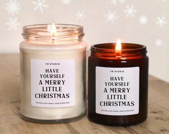 Christmas Candle, Have yourself a Merry Little Christmas, festive scents, rustic decor, Christmas stocking filler, Secret Santa gift for her