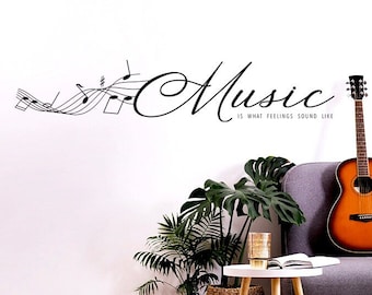 Music is what feelings sound like Wall Art - Music Staff Wall Decal - Music Motes classroom Wall Decor - Music lover , music teacher gift