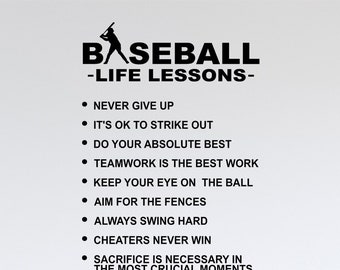 Baseball Life Lessons Decal - Motivational vinyl Quotes - never give up - Locker room Office decor - coach gift - man cave sport wall decor