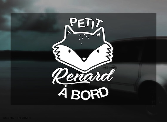 Petit Renard A Bord Decal Baby On Board Sign Vinyl Etsy