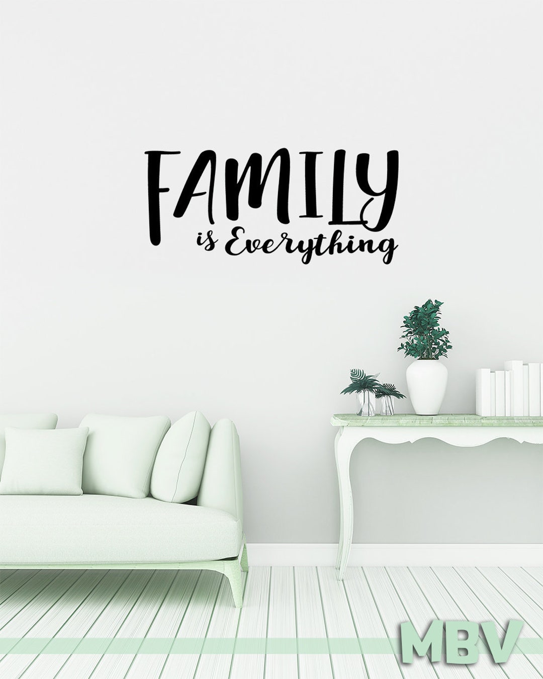 Family is Everything Decal Family Wall Quote Family Wall Etsy