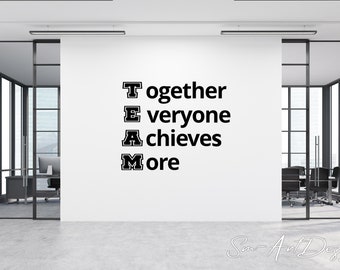 TEAM Together Everyone Achieves More Wall Decal | Wall Art | Vinyl Sticker | Family | Classroom | Office Wall Decor Sports Quote Locker Room