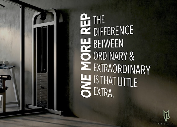 Fitness Wall Vinyl Decal - Gym Motivation wall art - One More Rep - Home Gym Quote - Workout room wall decor - inspirational - Extraordinary