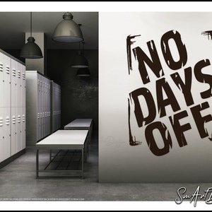 No Days Off, Gym Wall Vinyl Decal, Training Motivational Quote - Etsy