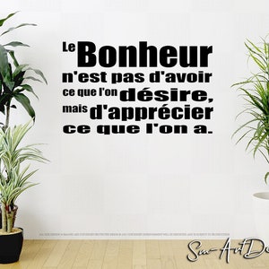 Le bonheur Wall vinyl decal - Happiness inspirational quote - Happy art