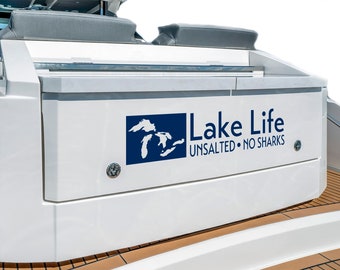 GREAT LAKES vinyl Decal - Lake Life Unsalted - No sharks - Boat, Canoe, Kayak Wall Decor Nautical Lake House Cabin