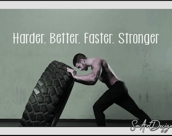 Harder Better Faster Stronger - Motivational gym wall vinyl decal - Home gym decor - Gym Wall Stickers Inspiration Quotes For Sports Wall